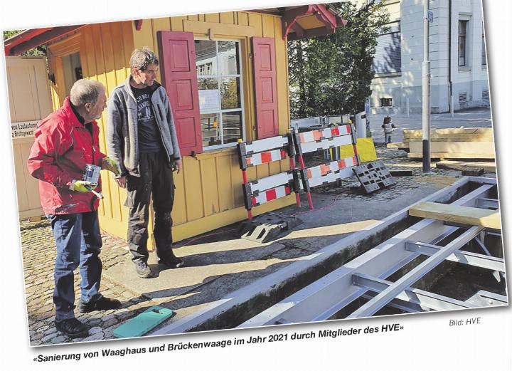 «Sanierung von Waaghaus und Brückenwaage im Jahr 2021 durch Mitglieder des HVE» 
Bild: HVE